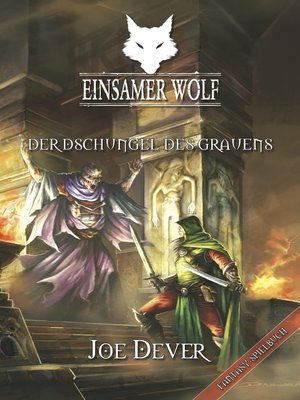 cover image of Einsamer Wolf 08--Der Dschungel des Grauen